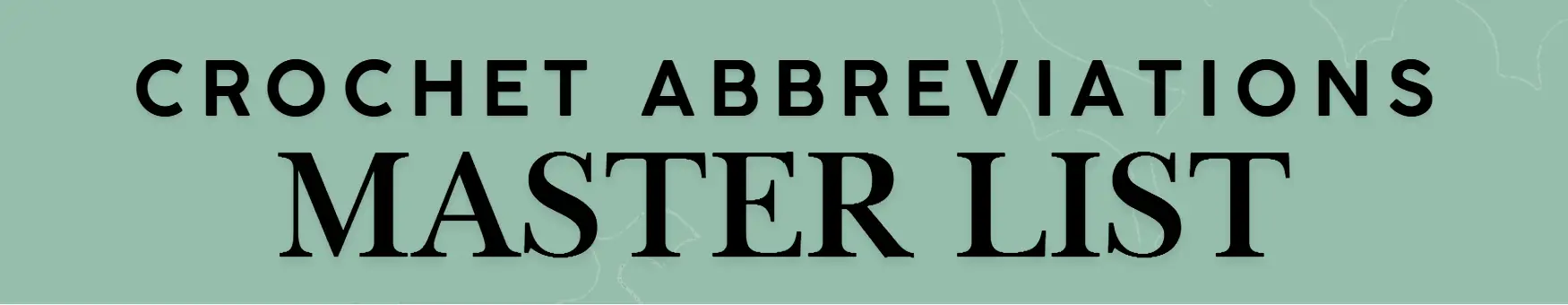 crochet-abbreviations-list