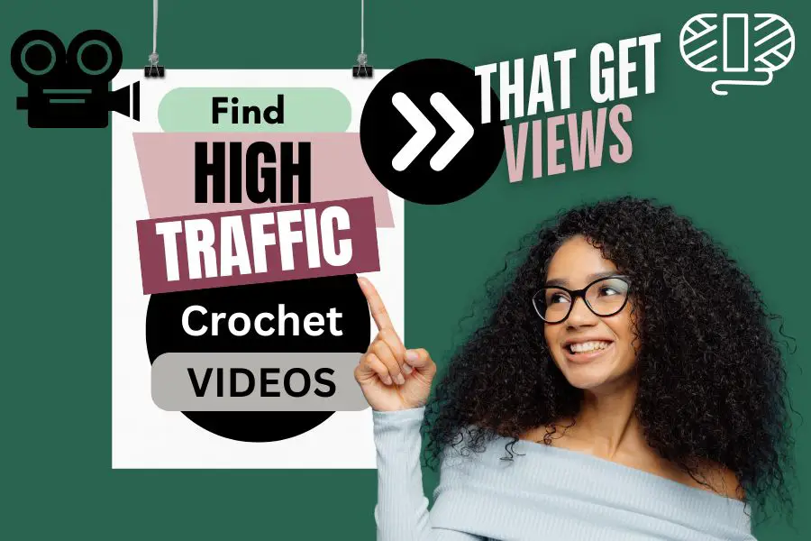 find-high-traffic-crochet-videos-that-get-views