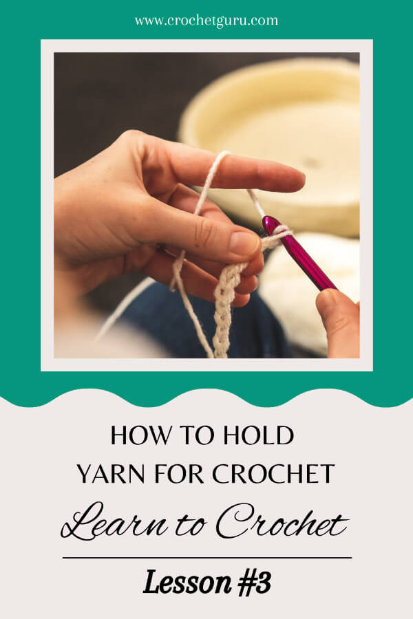 how-to-hold-yarn-for-crochet-pinterest