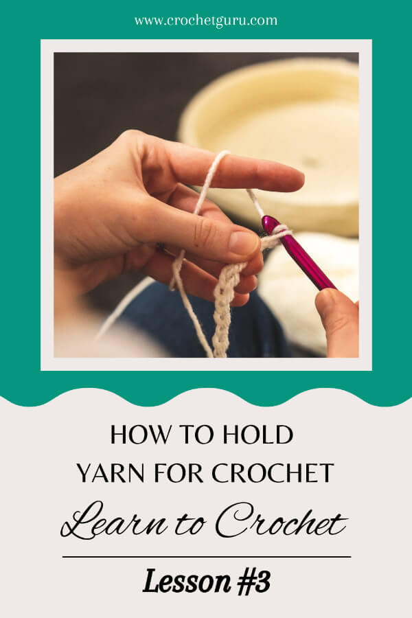 how-to-hold-yarn-for-crochet-pinterest