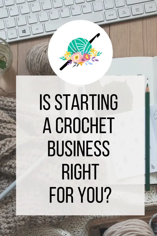 is-starting-a-crochet-business-right-for-you