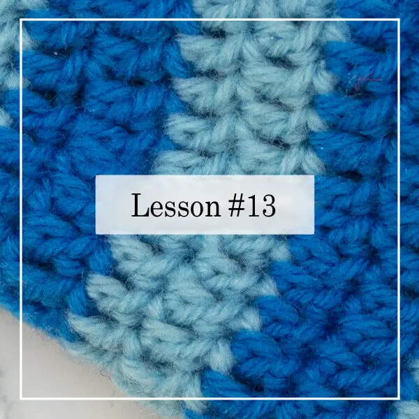 learn-how-to-crochet-lesson-13