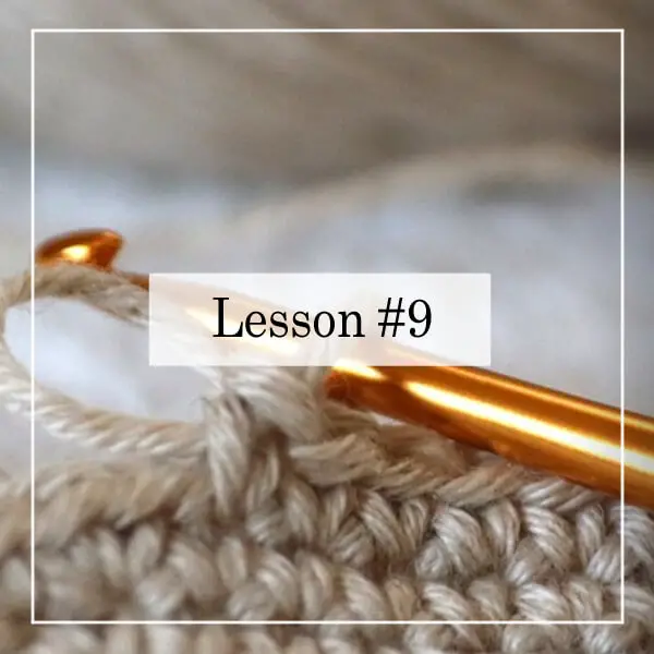 learn-how-to-crochet-lesson-9