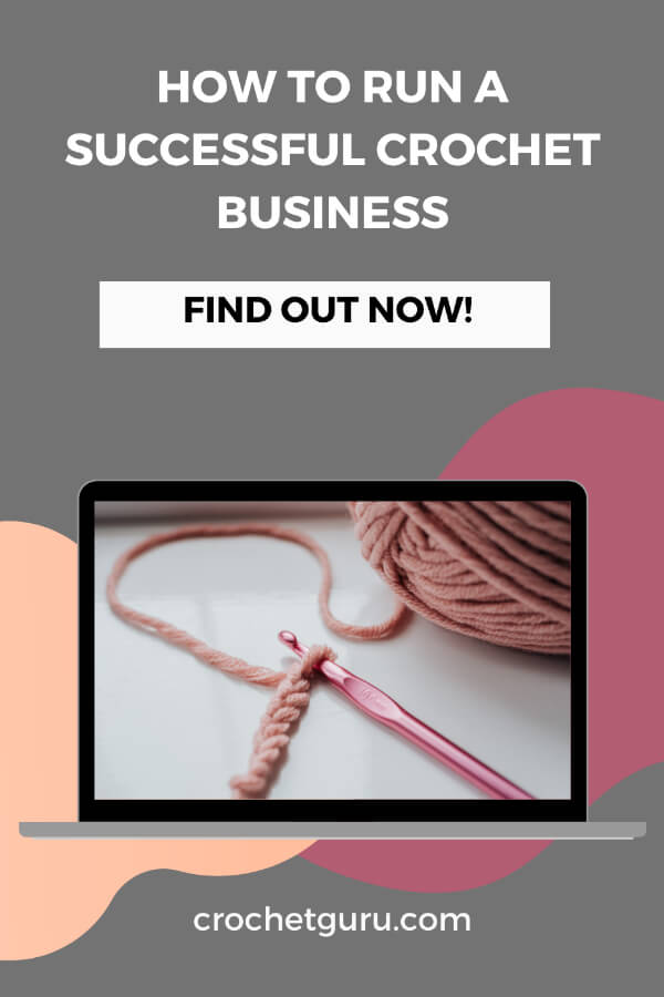 learn-how-to-run-a-successful-crochet-business