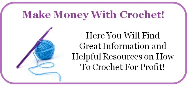 Make Money With Crochet